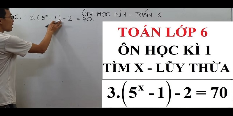 Bài tập toán tìm x lớp 6 học kỳ 1