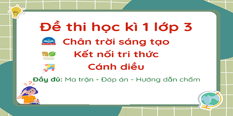 Đề Thi Học Kỳ 1 Lớp 3