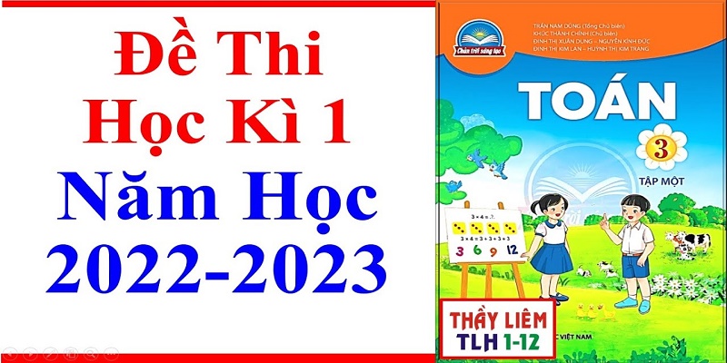 Đề Thi Học Kỳ 1 Lớp 3