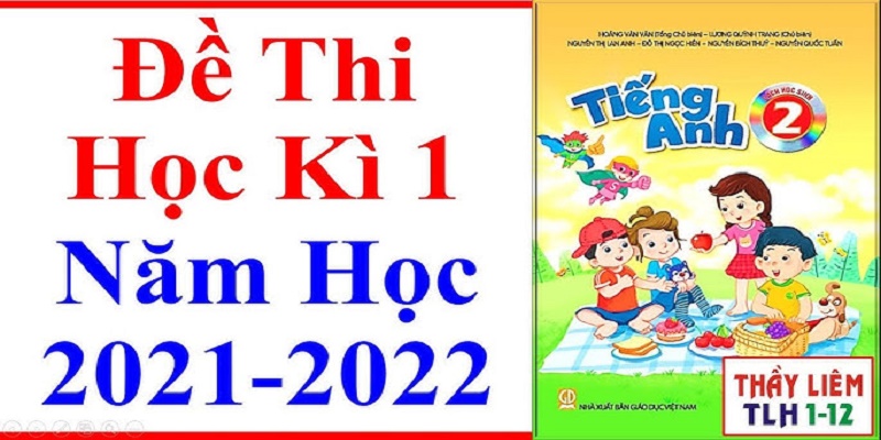 Đề thi học kỳ 1 lớp 2